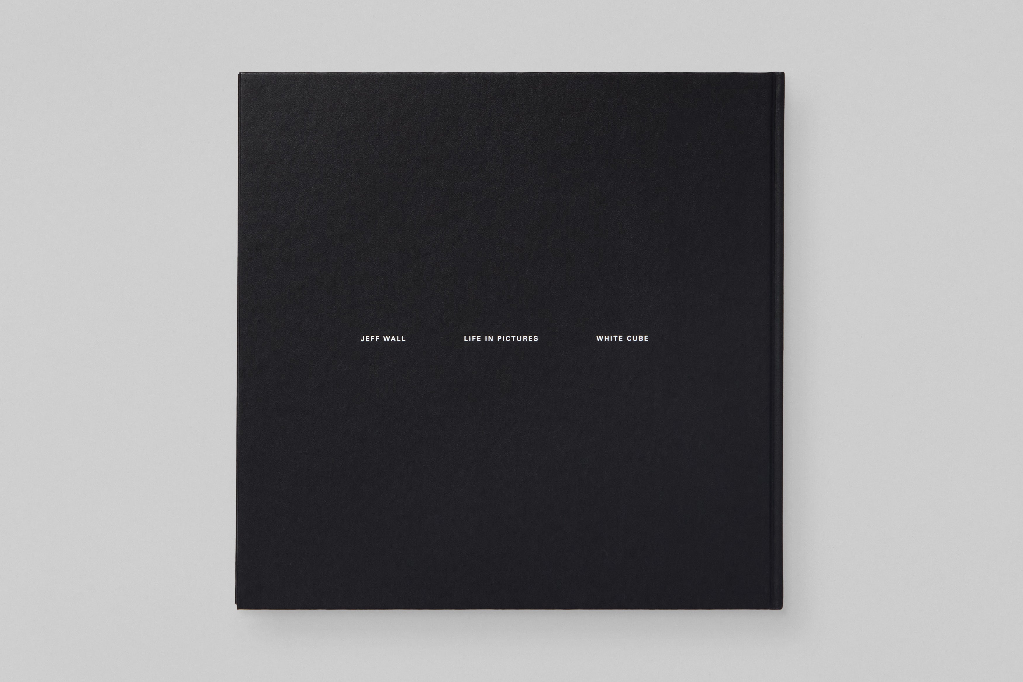 Jeff Wall ‘Life in Pictures’